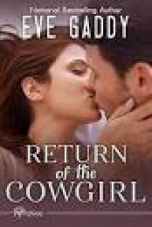 Return 0f The Cowgirl (The Gallaghers 0f Montana Book 5) Read online