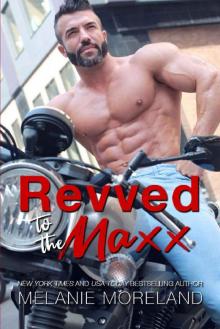 Revved to the Maxx Read online