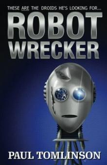 Robot Wrecker Read online