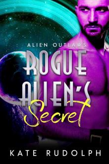 Rogue Alien's Secret Read online