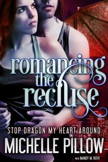 Romancing the Recluse Read online