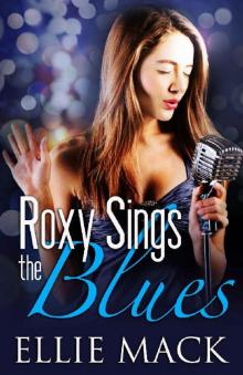 Roxy Sings the Blues Read online