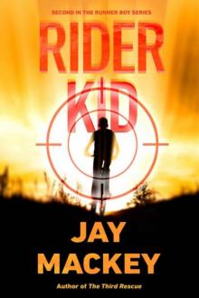 Runner Boy | Book 2 | Rider Kid Read online