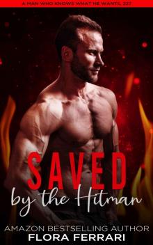 Saved By The Hitman: An Instalove Possessive Age Gap Romance Read online