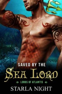 Saved by the Sea Lord (Lords of Atlantis Book 9) Read online