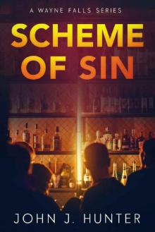 Scheme Of Sin (Wayne Falls Book 3) Read online