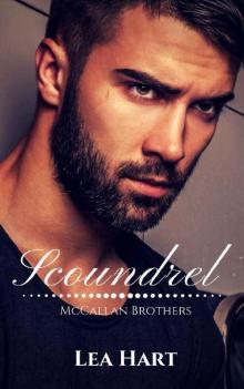 Scoundrel (McCallan Brothers Book 3) Read online