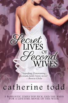 Secret Lives of Second Wives Read online