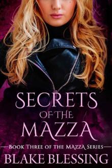 Secrets of the Mazza: A Paranormal Romance (Mazza Series Book 3) Read online
