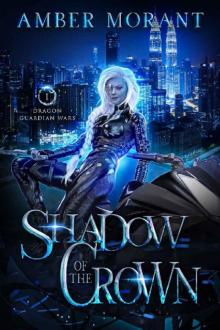 Shadow of the Crown Read online