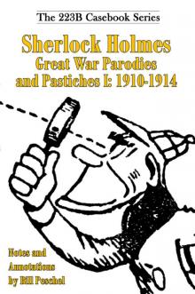 Sherlock Holmes Great War Parodies and Pastiches I Read online