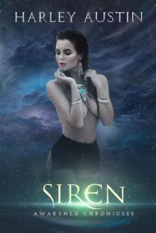 Siren (Awakened Chronicles Book 1) Read online