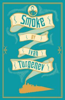Smoke (Alma Classics) Read online