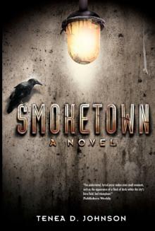 Smoketown Read online