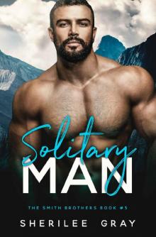 Solitary Man (The Smith Brothers Book 3) Read online