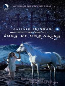 Song of Unmaking Read online
