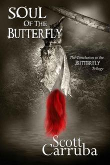 Soul of the Butterfly Read online