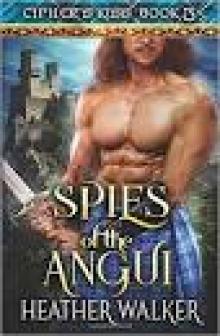 Spies of the Angui - Cipher's Kiss Book 3 Read online