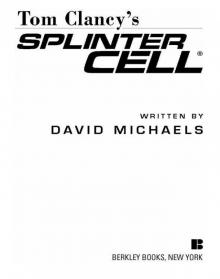 Splinter Cell (2004) Read online