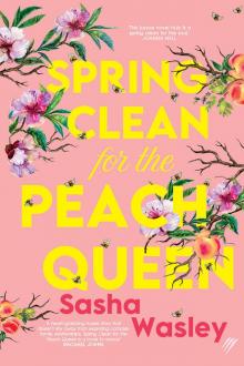 Spring Clean for the Peach Queen Read online
