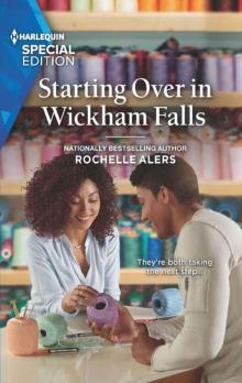 Starting Over In Wickham Falls (Wickham Falls Weddings Book 9) Read online