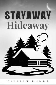 Stayaway Hideaway Read online