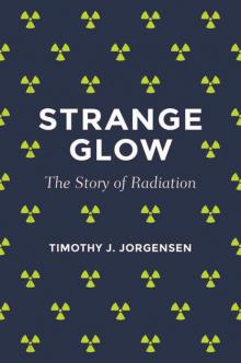 Strange Glow Read online