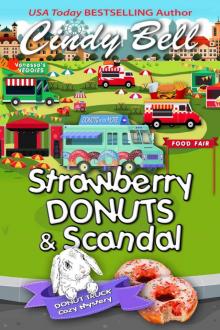 Strawberry Donuts and Scandal Read online