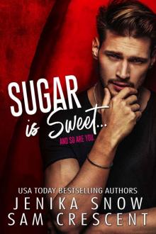 Sugar is Sweet Read online