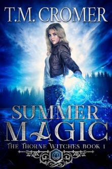 Summer Magic (The Thorne Witches Book 1) Read online