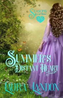 Summer's Distant Heart (Seasons Book 3) Read online