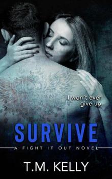 Survive (Fight It Out Book 1) Read online