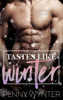 Tastes Like Winter Read online