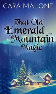 That Old Emerald Mountain Magic Read online