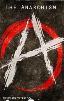 The Anarchism