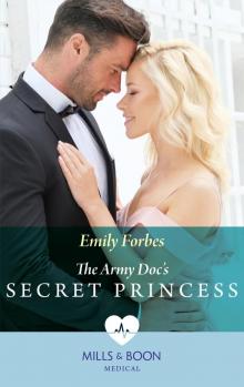 The Army Doc's Secret Princess Read online