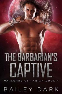 The Barbarian's Captive (Warlords 0f Farian Book 4) Read online
