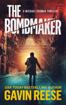 The Bombmaker: A Michael Thomas Thriller Read online