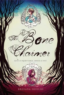 The Bone Charmer