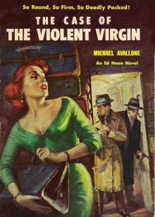 The Case of the Violent Virgin Read online