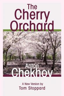 The Cherry Orchard Read online