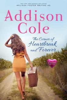 The Corner of Heartbreak and Forever (Sweet with Heat Read online