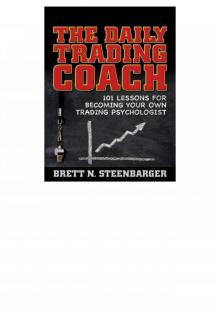 The Daily Trading Coach Read online