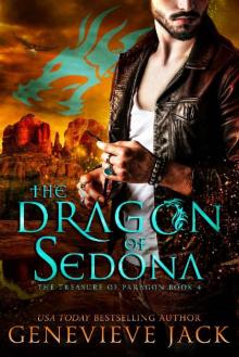 The Dragon of Sedona (The Treasure of Paragon Book 4) Read online