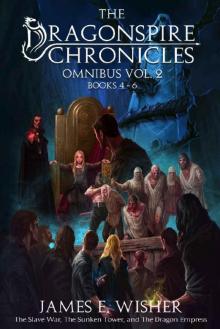 The Dragonspire Chronicles Omnibus 2 Read online