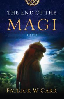 The End of the Magi Read online