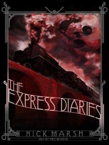 The Express Diaries Read online