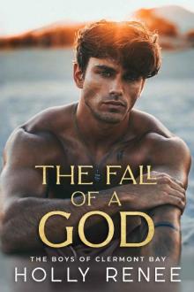 The Fall of a God : An Enemies to Lovers High School Romance (The Boys of Clermont Bay Book 2) Read online