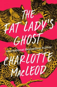 The Fat Lady's Ghost Read online