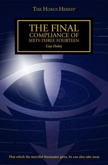 The Final Compliance of Sixty-Three Fourteen - Guy Haley Read online